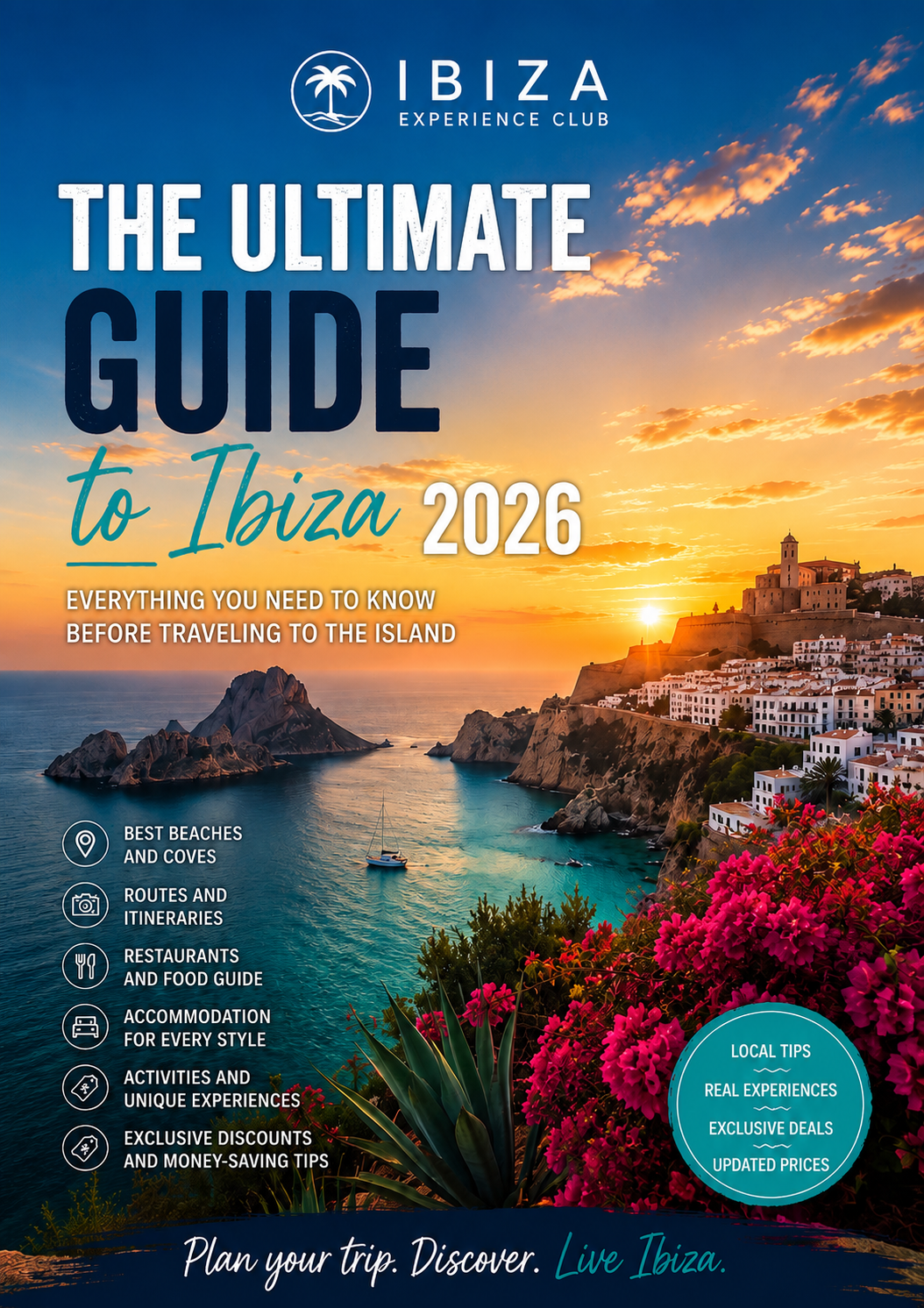 The Ultimate Ibiza Guide 2026