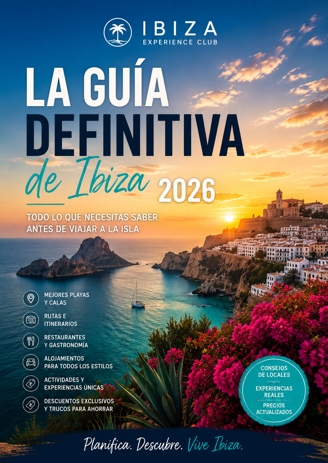 La Guía Definitiva de Ibiza 2026